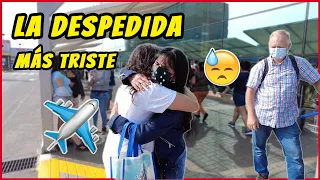 ✈️  TRISTE DESPEDIDA DE MI FAMILIA EN EL AEROPUERTO 😭