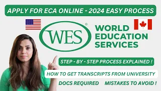 ECA - Education Credential Assessment| How to apply| WES Canada Express Entry PNP| STEP-BY-STEP 2024