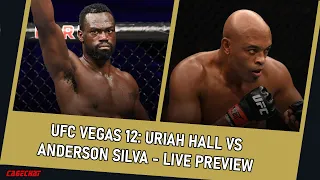 UFC Vegas 12: Uriah Hall vs Anderson Silva | Preview Live | CageChat MMA