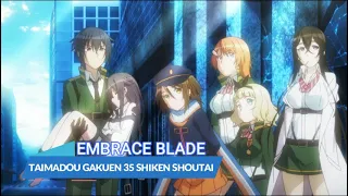 『LYRICS AMV』TAIMADOU GAKUEN 35 SHIKEN SHOUTAI OP FULL「EMBRACE BLADE - AFILIA SAGA」