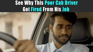 See Why This Poor Cab Driver Got Fired From His Job | Purani Dili Talkies | Hindi Short Films