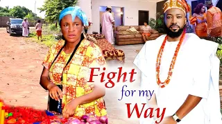 Fight For My Way - Heart Touching Movie / Frederick Leonard & Mary Igwe Nollywood 2022