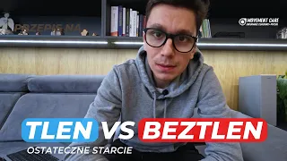 TLEN vs BEZTLEN - o co z tym wszystkim chodzi?