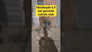 Mərakeşdə 6,9 bal gücündə zəlzələ nəticəsində ölənlərin sayı 290 nəfəri ötüb, 153 şəxs yaralanıb