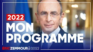 Éric Zemmour : Mon Programme pour les Français