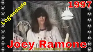 Joey Ramone entrevistado no programa Videowave  - Abril 1997 (Legendado)