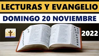 Lecturas del día de hoy Domingo 20 de Noviembre de 2022