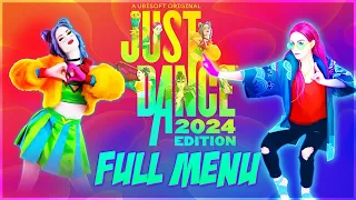 Just Dance 2024 Edition - FULL MENU & SONGLIST