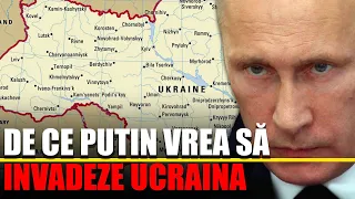 DE CE Putin Vrea Sa Invadeze Ucraina