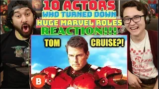 10 ACTORS Who TURNED DOWN Huge MARVEL ROLES And Why They Refused | REACTION!!!