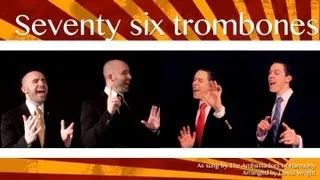 Seventy six trombones (The Music Man) - Barbershop Quartet