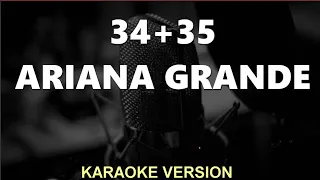 34+35 Ariana Grande Karaoke songs