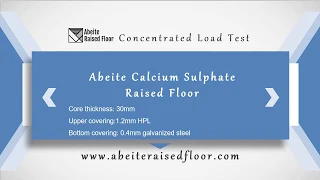 Concentrated Load Test of Abeite Calcium Sulphate Raised Floor