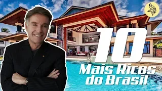 TOP 10 pessoas mais ricas do BRASIL