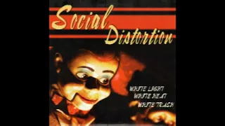 Social Distortion - Down Here (w/ the Rest of Us)