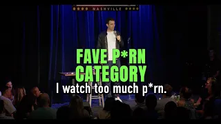 Fav porn category.(stick with this one til the end) with Sam Morril