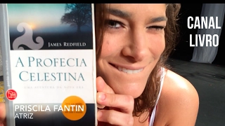 CanaL Livro -  Priscila Fantin "A Profecia Celestina"