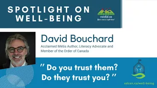 Spotlight on well-being on David Bouchard