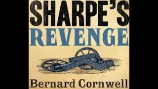 Sharpe's Revenge Book 19 Audiobook Part 1 of 2