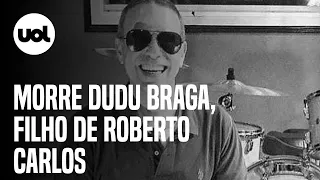 Morre Dudu Braga, filho de Roberto Carlos, aos 52 anos