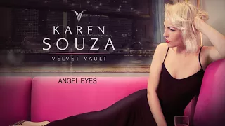 Angel Eyes - Ella Fitzgerald´s song - Karen Souza - Velvet Vault - Her New Album