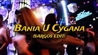 Zero- Bania U Cygana (SARGOS EDIT)