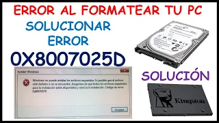 ERROR 0x8007025D A LA HORA DE FORMATEAR | SOLUCION SENCILLA DEL ERROR FORMATEANDO TU PC O  TU LAPTOP