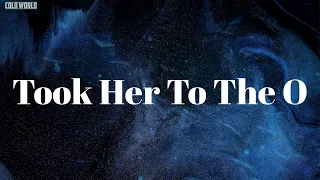 Took Her To The O (Lyrics) - King Von