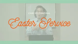 Easter Sunday Worship - April 12, 2020