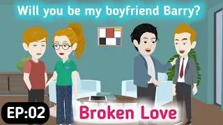 Broken Love: Part 02 | Learn English | English Story | Animated Stories | Invite English