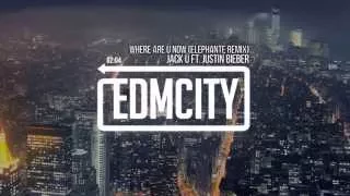 Jack Ü (Skrillex & Diplo) Ft. Justin Bieber - Where Are Ü Now (Elephante Remix)