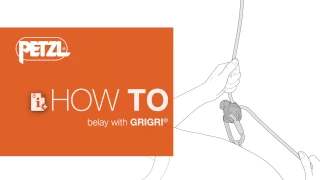 HOW TO belay with GRIGRI
