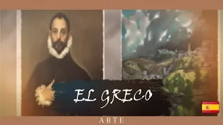 EL GRECO: EL PINTOR SIN REY – Biografía y Principales Obras