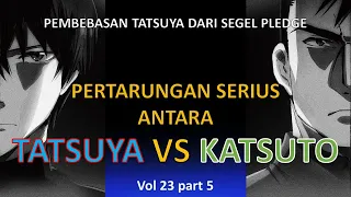 Battle antara Tatsuya vs Katsuto (LN Mahouka Koukou no Rettousei Arc Isolation part 5)