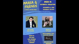 Marea & Friends, Week 15 with Eliav Goldman