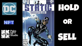 DC NFT Drops Static #1 Comic Book NFT, is it a HOLD or SELL? #VeVeFlex