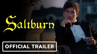 Saltburn - Official Trailer (2023) Barry Keoghan, Jacob Elordi, Rosamund Pike