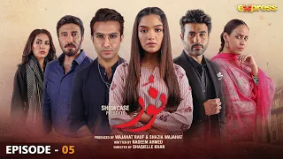 Noor Episode 5 | Romaisa Khan, Shahroz Sabzwari, Faizan Sheikh | 5th December 2022 | Express TV