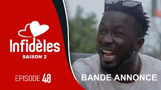 INFIDELES - Saison 2 - Episode 48 : la bande annonce