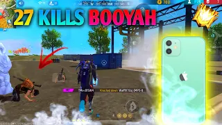 SOLO VS SQUAD 🔥 27 CLUTCH BOOYAH WITH IPHONE 11 | IPHONE 11 FREE FIRE GAMEPLAY ||