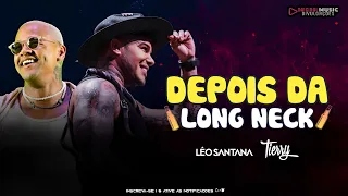 Tierry e Léo Santana - Depois da Long Neck ( Ao Vivo no Rio) - Lançamento 2023