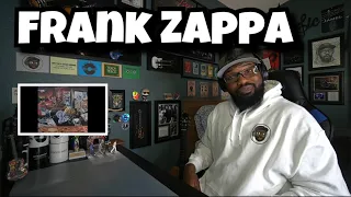 Frank Zappa - Dinah-Moe Humm | REACTION