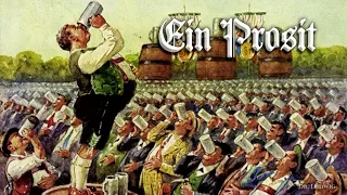 Ein Prosit der Gemütlichkeit [Bavarian beer tent song][+English translation]