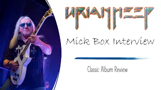 Mick Box (Uriah Heep): Interview | Vanilla Fudge | Upstaging T-Rex | Supporting Kiss