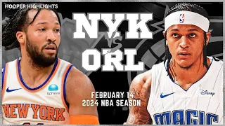 New York Knicks vs Orlando Magic Full Game Highlights | Feb 14 | 2024 NBA Season