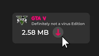 When you download a VIRUS instead of a Game