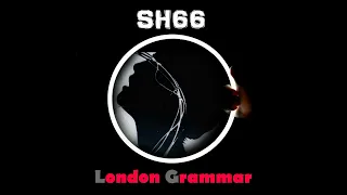 London Grammar Mix - SH66