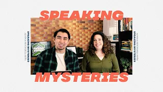 Speaking Mysteries  |  Ps. Alvin & Mitch Dela Peña  |  April 5, 2020