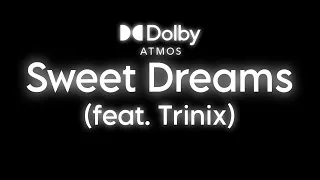 Sweet Dreams - (feat. TRINIX) | 8D Audio 🎧