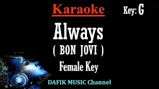 Always (Karaoke) Bon Jovi Woman/ Female key G Minus one /No vocal Low key